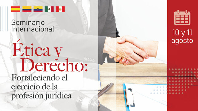 MINJUSDH realizará seminario internacional para fortalecer formación ética de los profesionales del Derecho